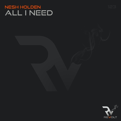 Nesh Holden - All I Need [RM123]